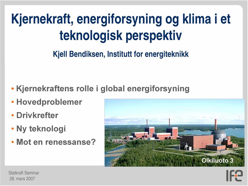 Kjernekraftens rolle i global energiforsyning