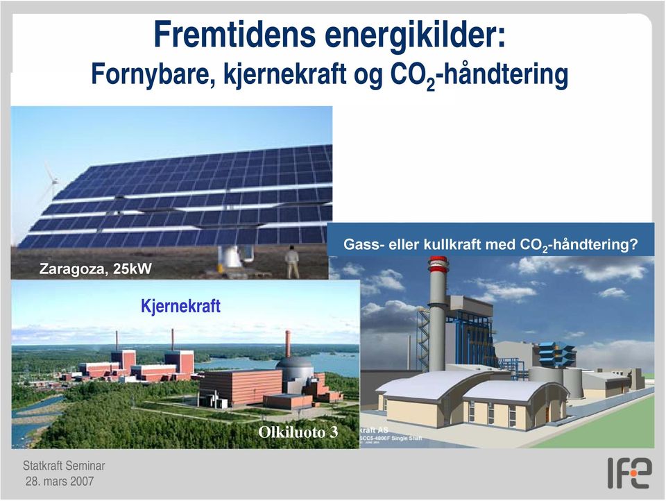 Zaragoza, 25kW Gass- eller kullkraft