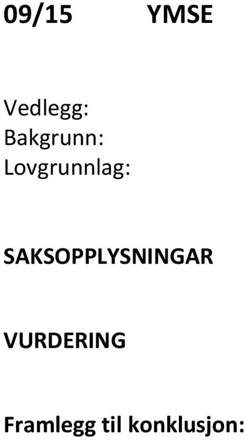 SAKSOPPLYSNINGAR