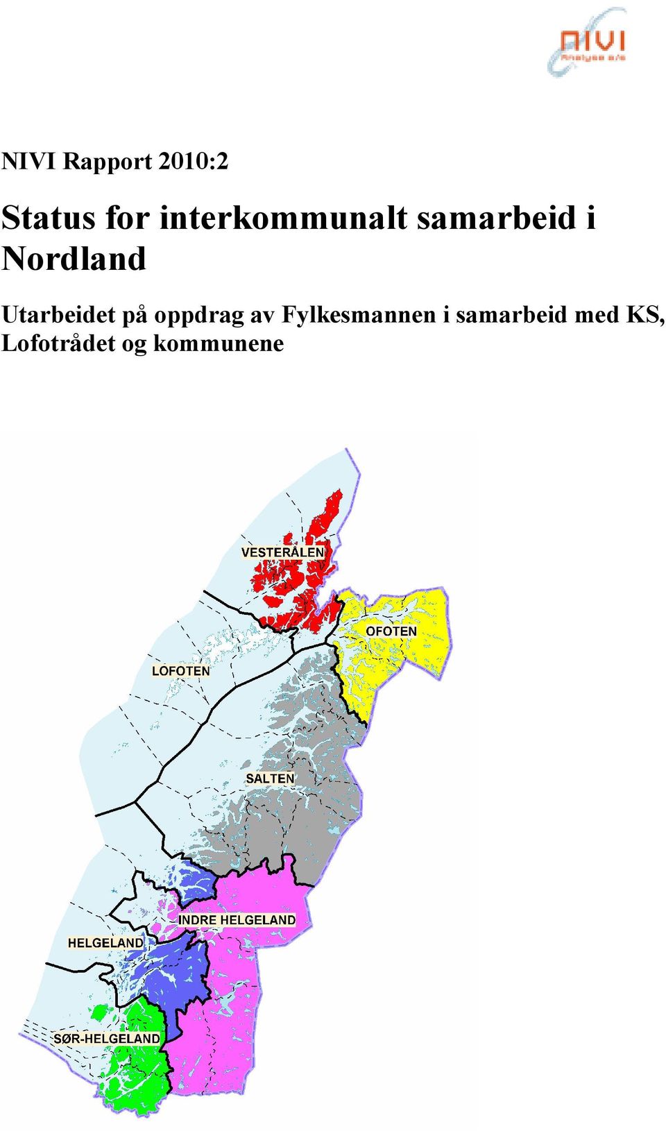 Utarbeidet på oppdrag av Fylkesmannen i