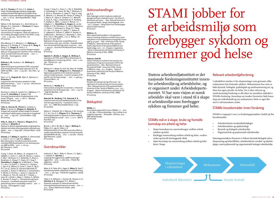 - (Arch Physiol Biochem ; 116(3)) EP 2010/054 Meltzer, H. M., Brantsæter, A.