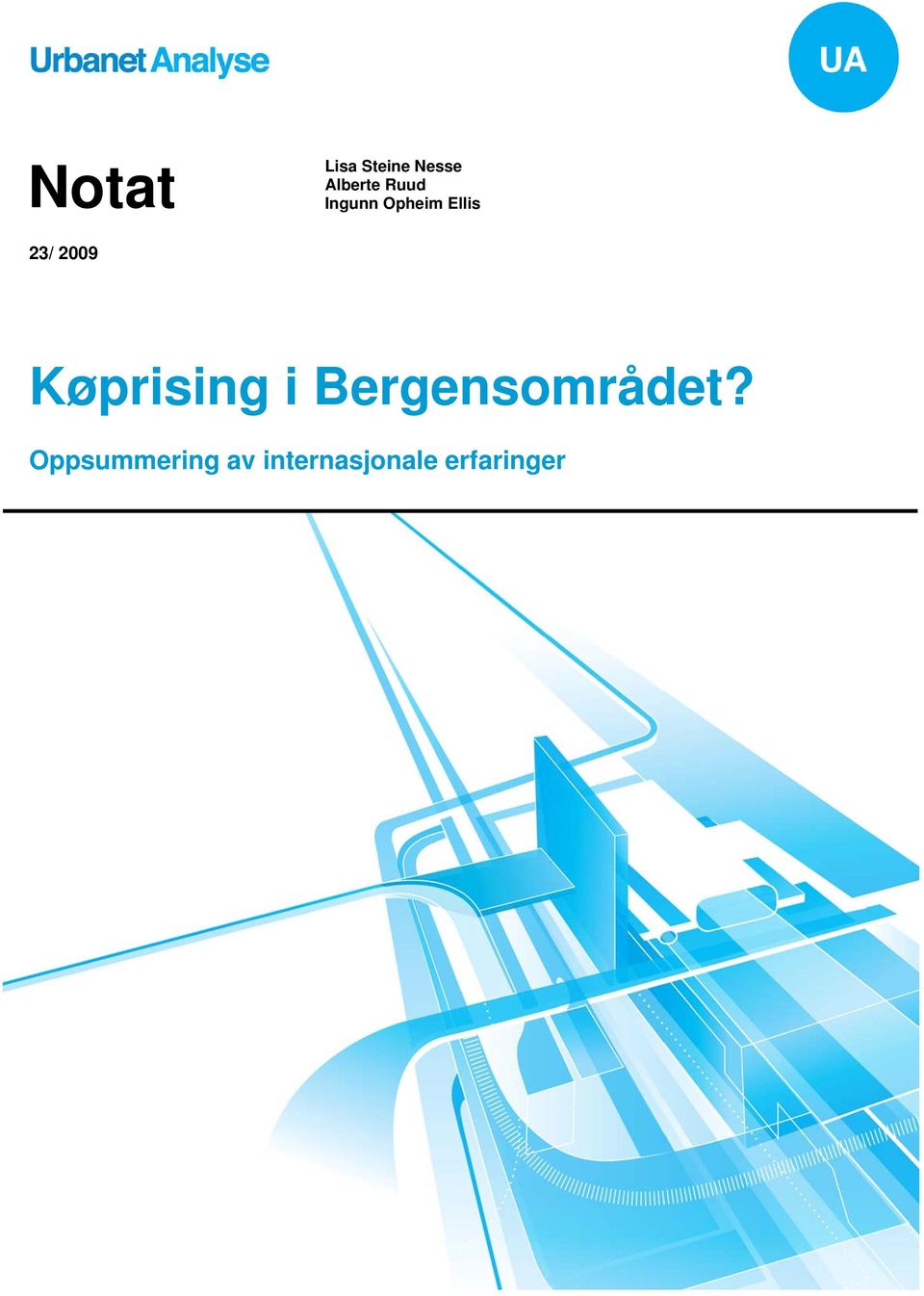 Køprising i Bergensområdet?