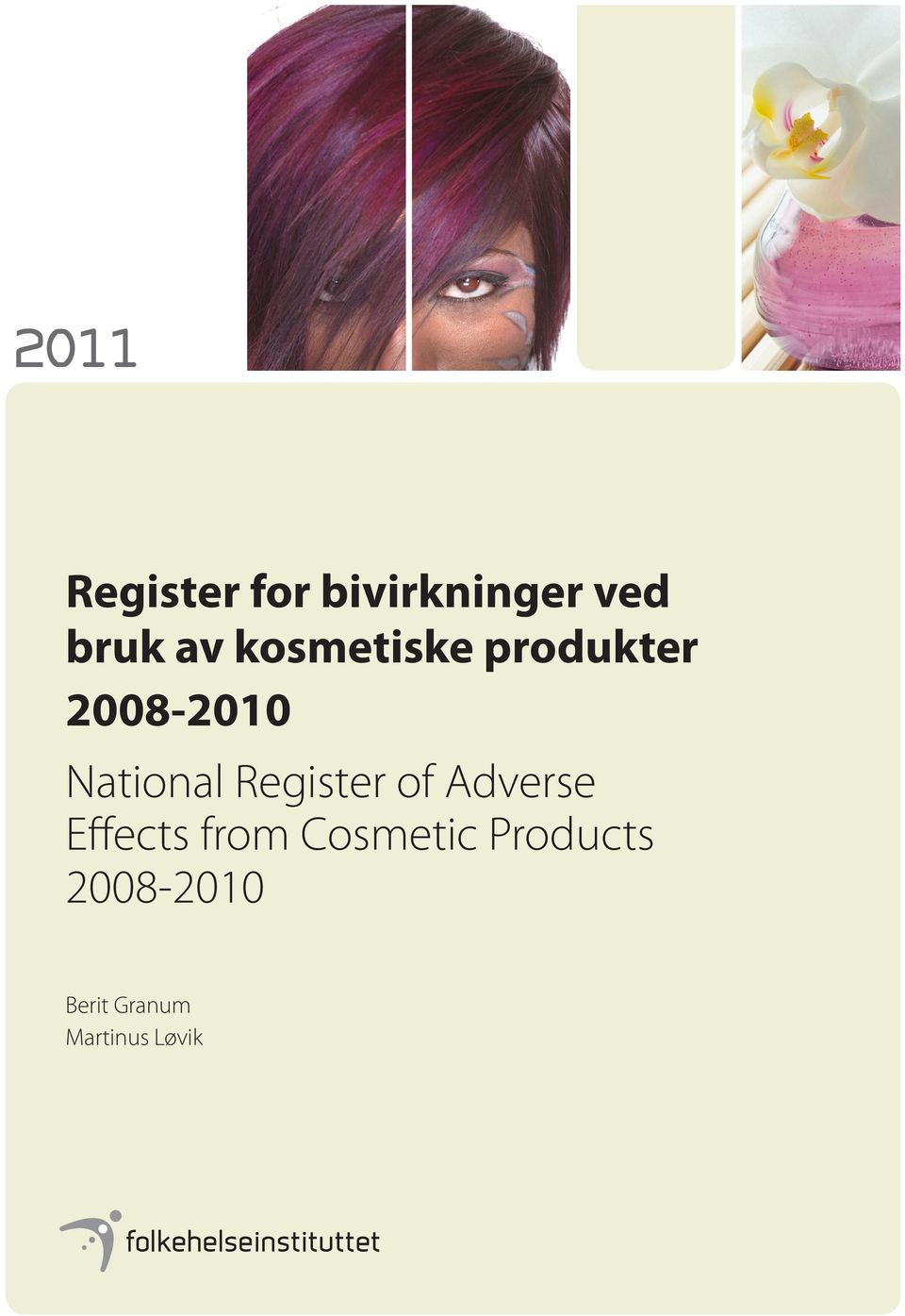 Register of Adverse Effects from Cosmetic