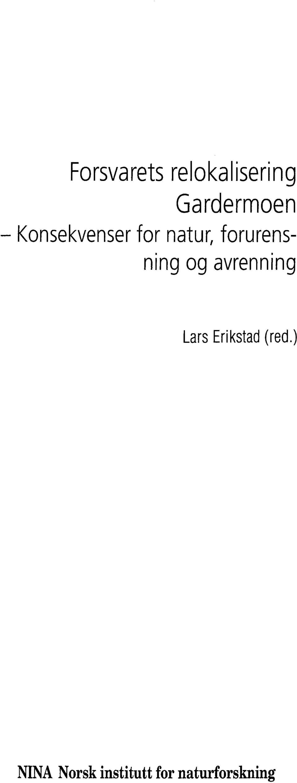 og avrenning Lars Erikstad (red.