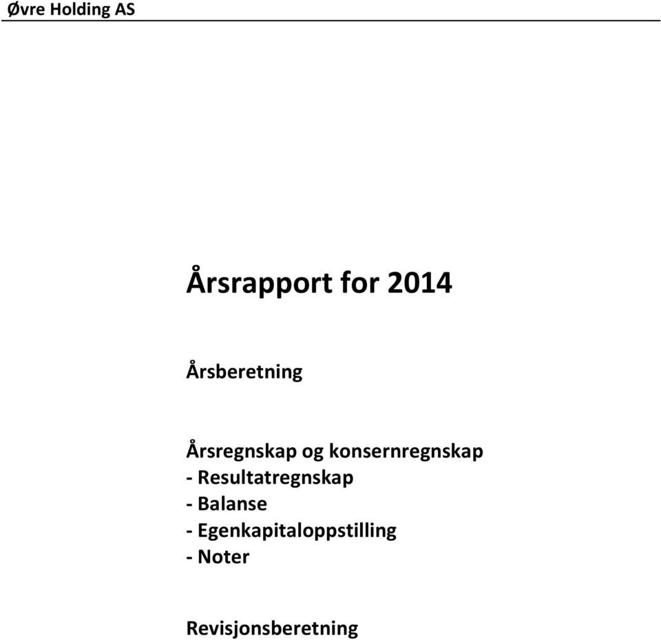 Resultatregnskap - Balanse -