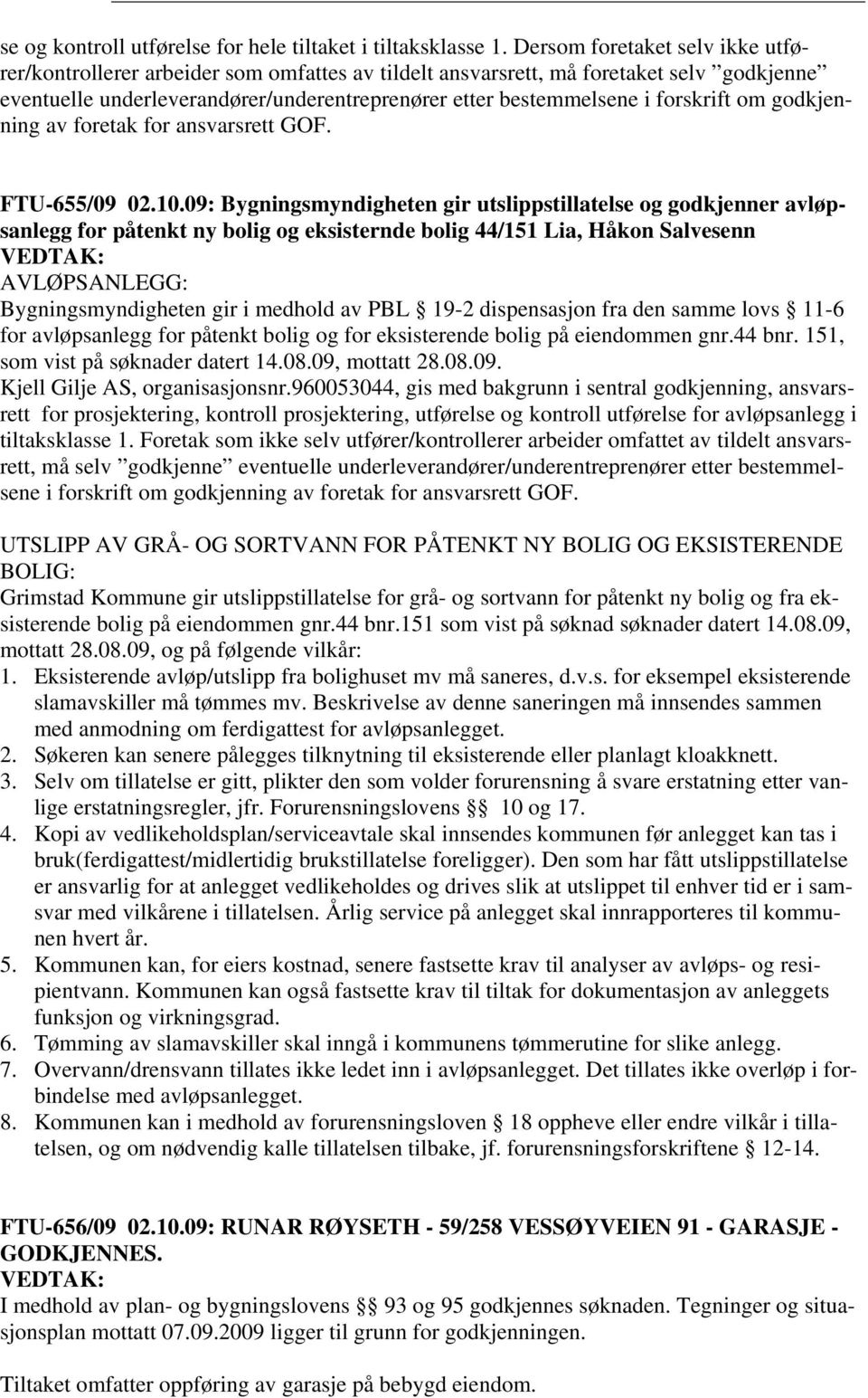 forskrift om godkjenning av foretak for ansvarsrett GOF. FTU-655/09 02.10.