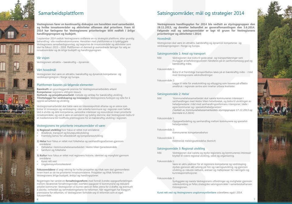 Vestregionens handlingsplan for 2014 