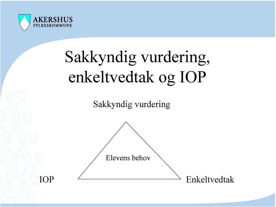 Sakkyndig vurdering