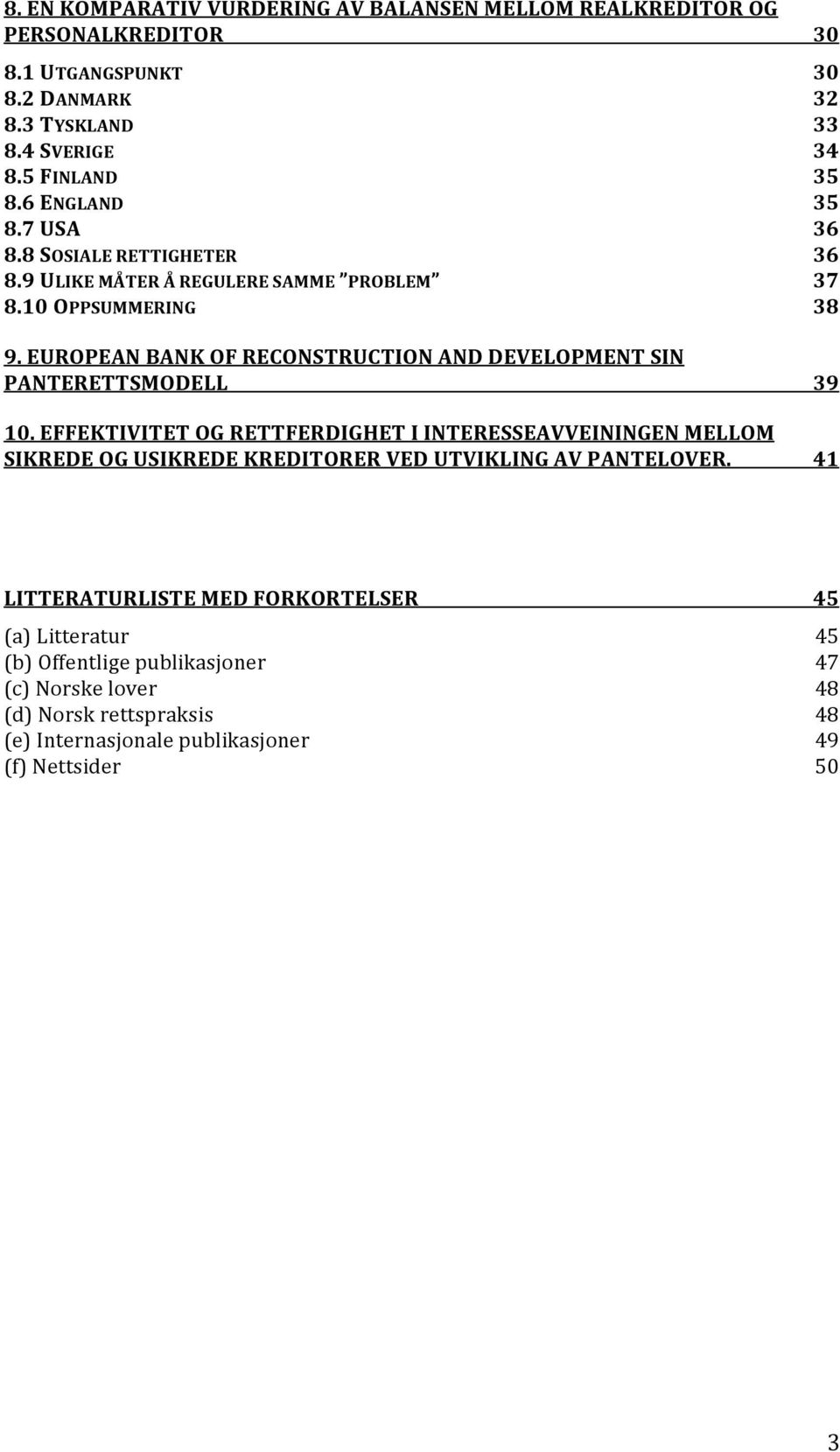 EUROPEAN BANK OF RECONSTRUCTION AND DEVELOPMENT SIN PANTERETTSMODELL 39 10.