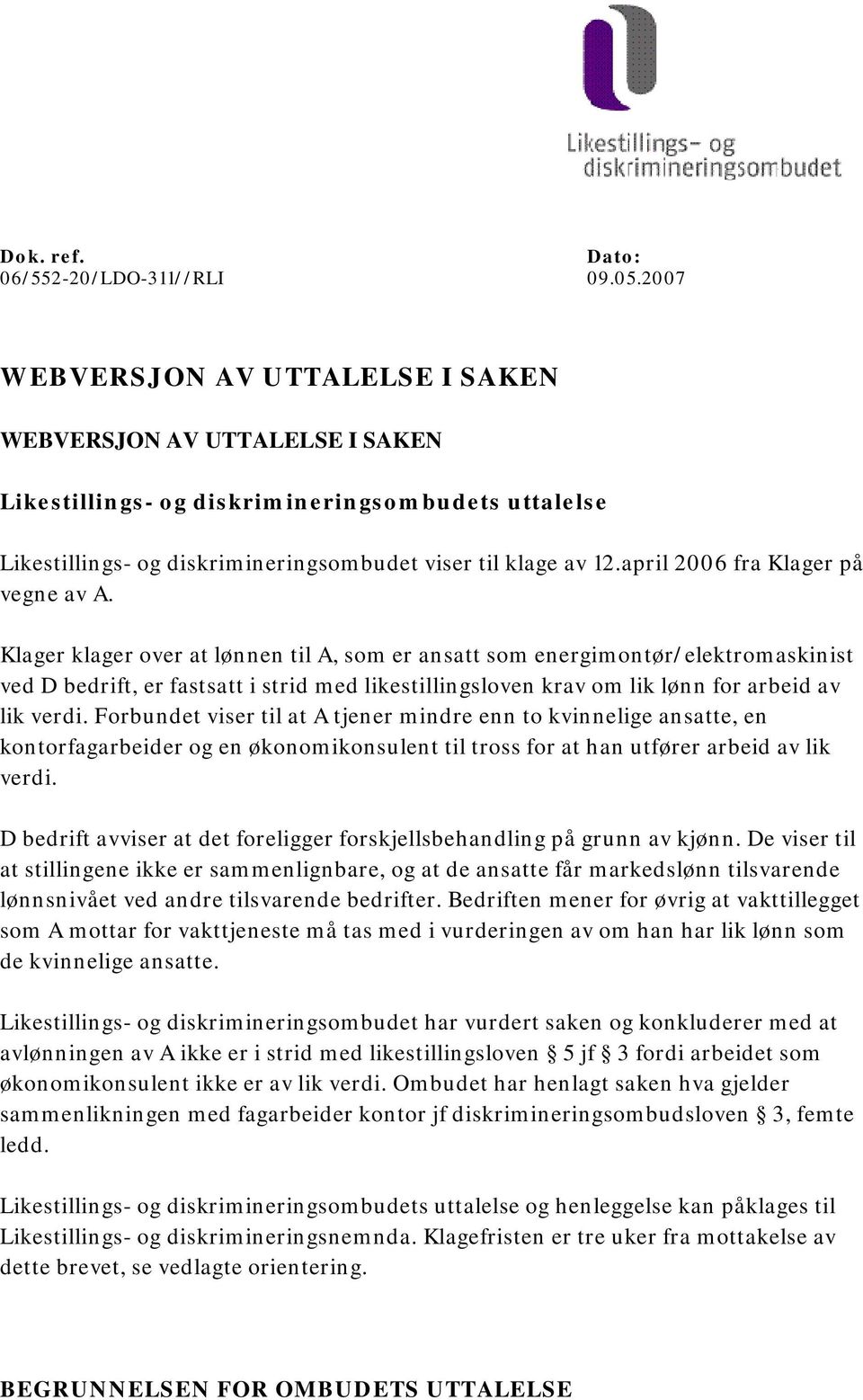 april 2006 fra Klager på vegne av A.