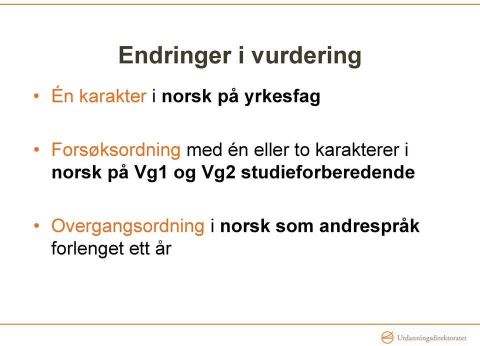 karakterer i norsk på Vg1 og Vg2