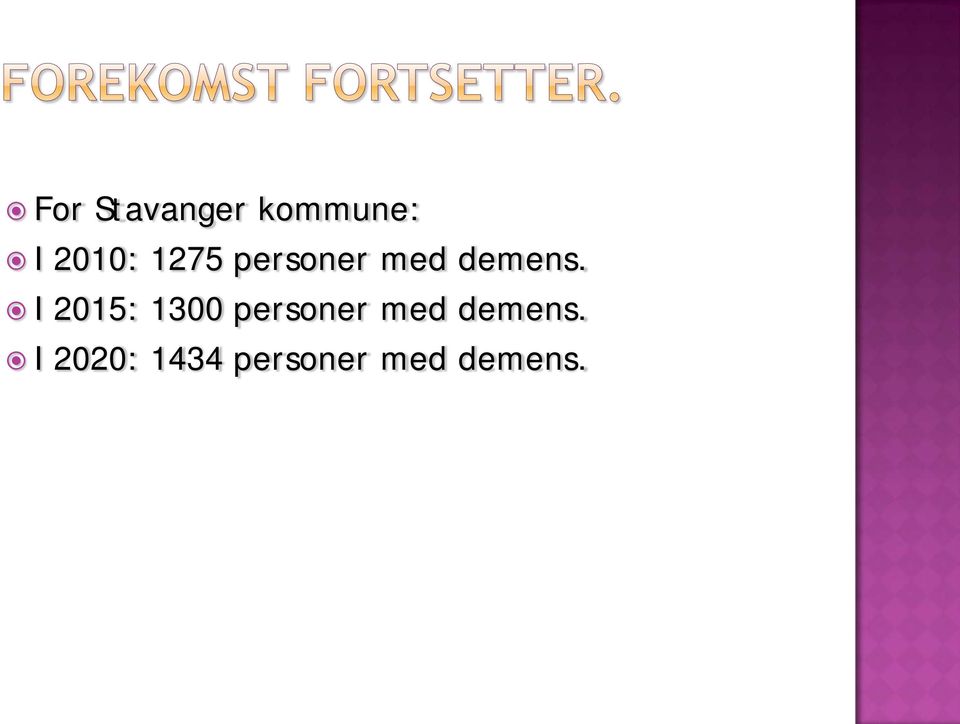 I 2015: 1300 personer med