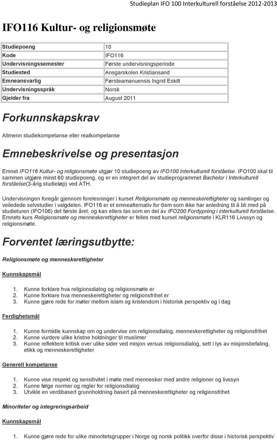 studiepoeng av IFO100 Interkulturell forståelse.