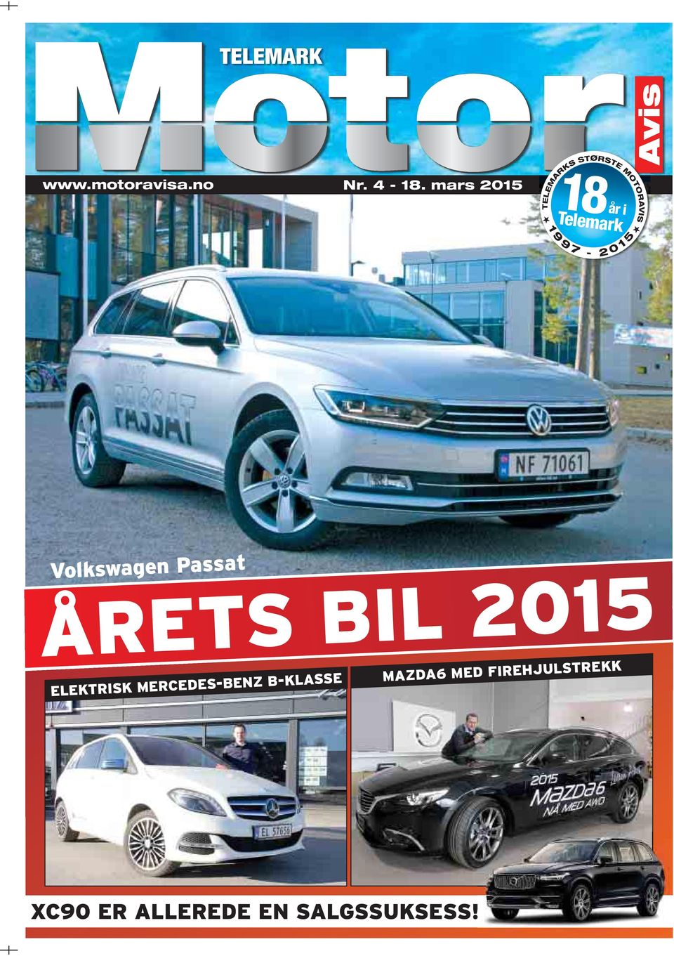 mars 2015 1 9 9 7-2 0 1 5 Volkswagen Passat ÅRETS BIL 2015