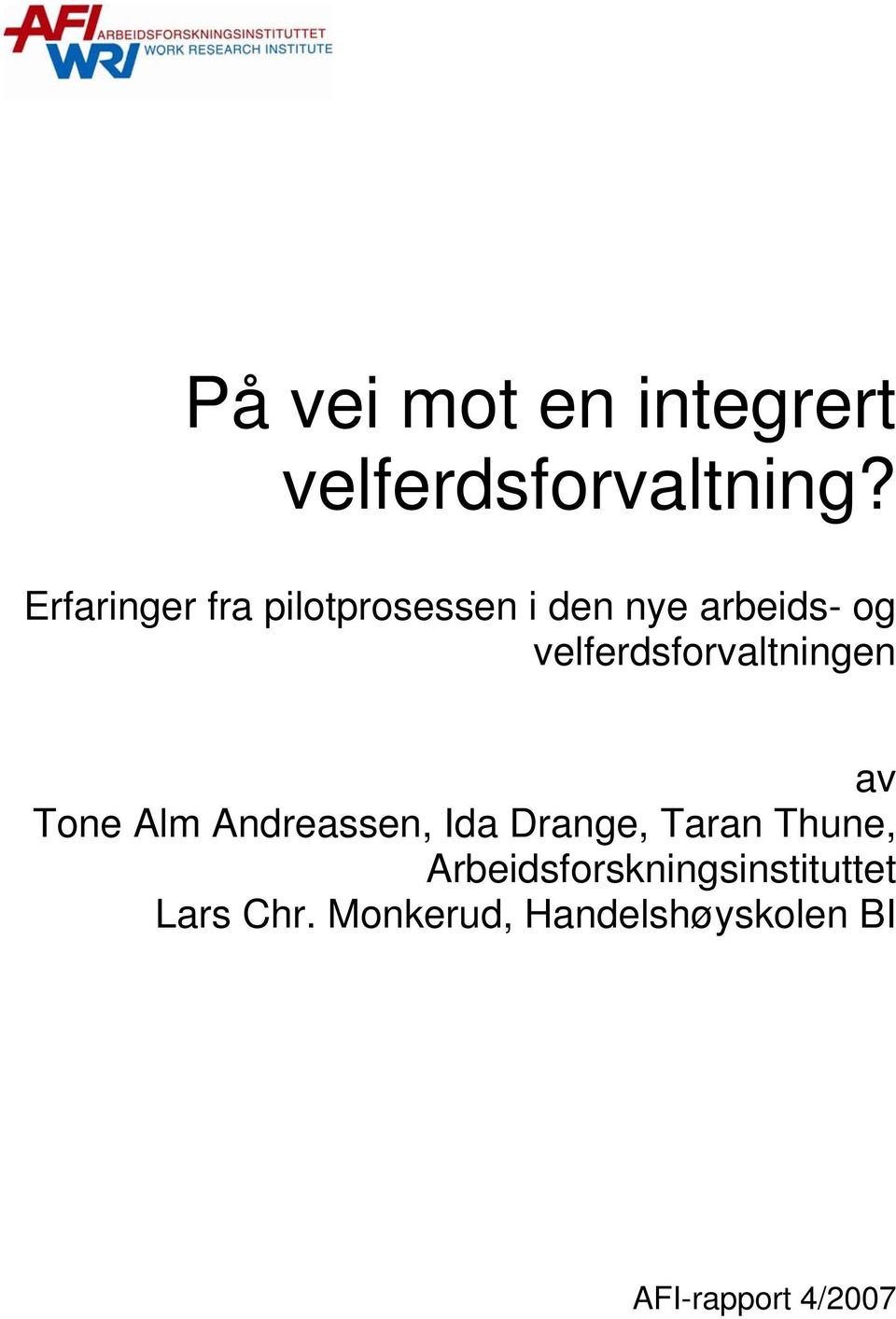velferdsforvaltningen av Tone Alm Andreassen, Ida Drange, Taran