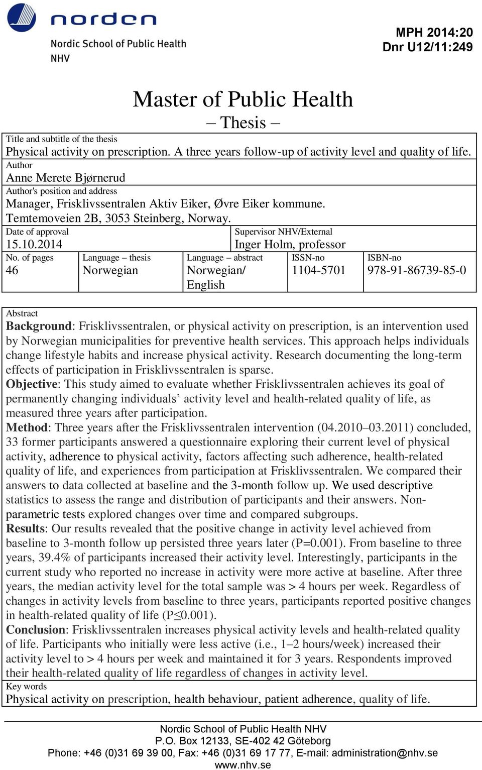 Date of approval Supervisor NHV/External 15.10.2014 No.