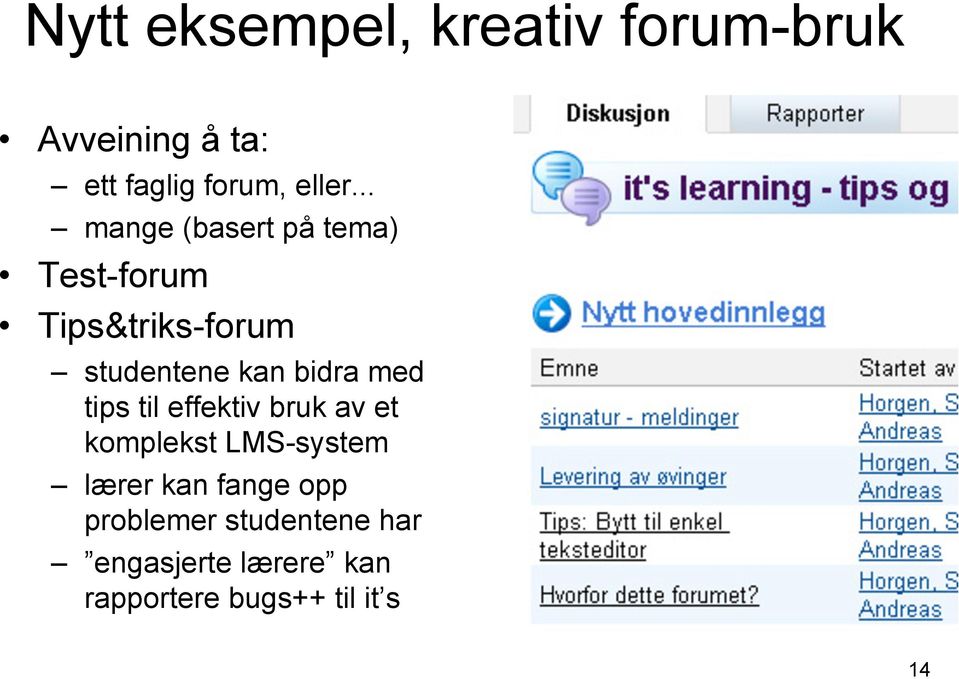 med tips til effektiv bruk av et komplekst LMS-system lærer kan fange opp