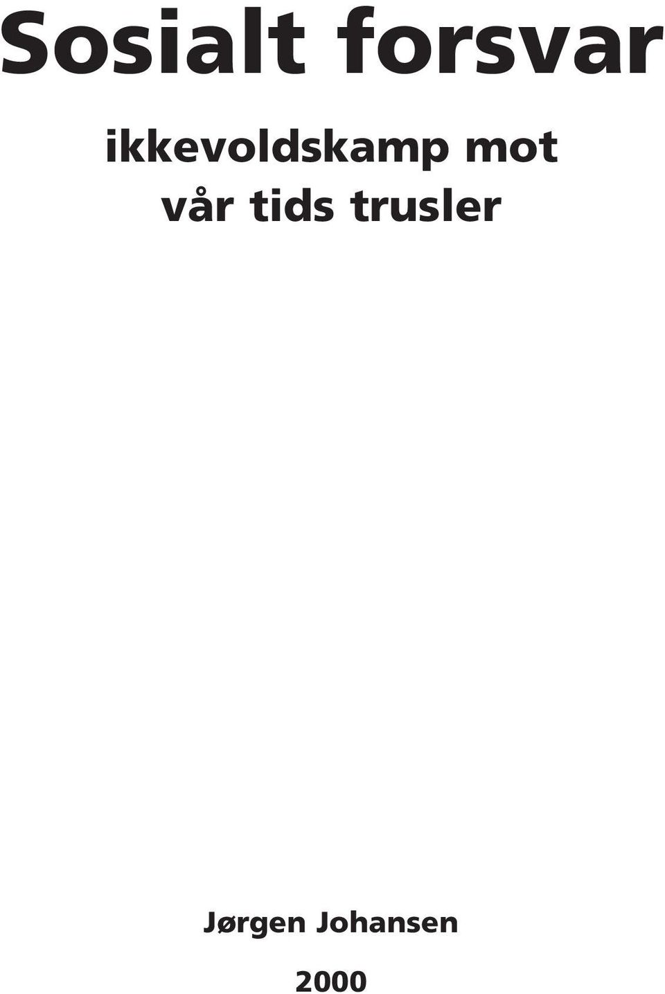 vår tids trusler