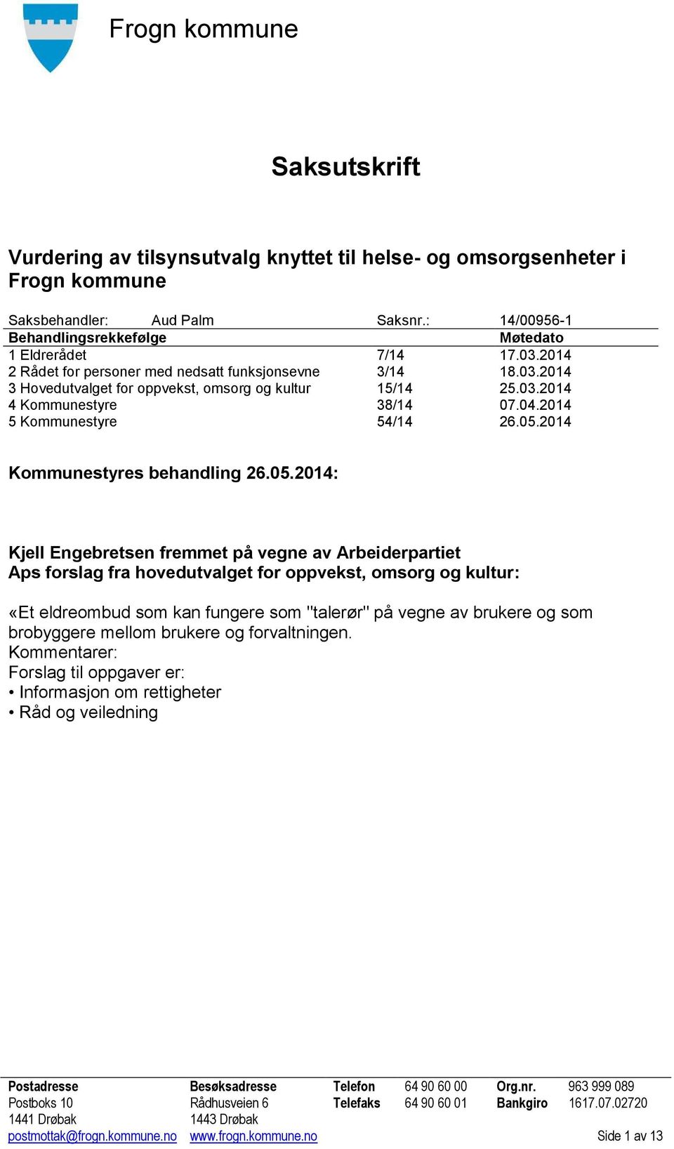 2014 Kommunestyres behandling 26.05.