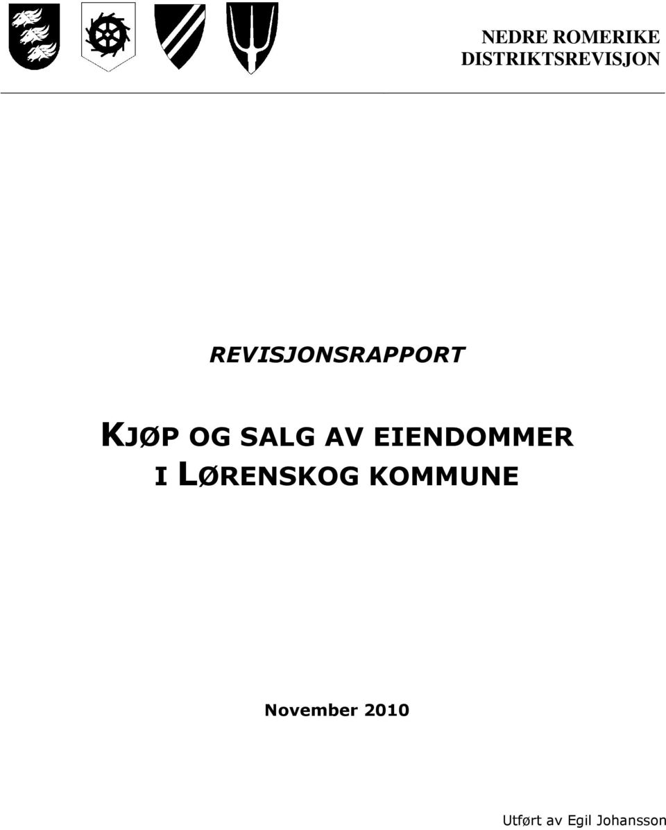 EIENDOMMER I LØRENSKOG KOMMUNE