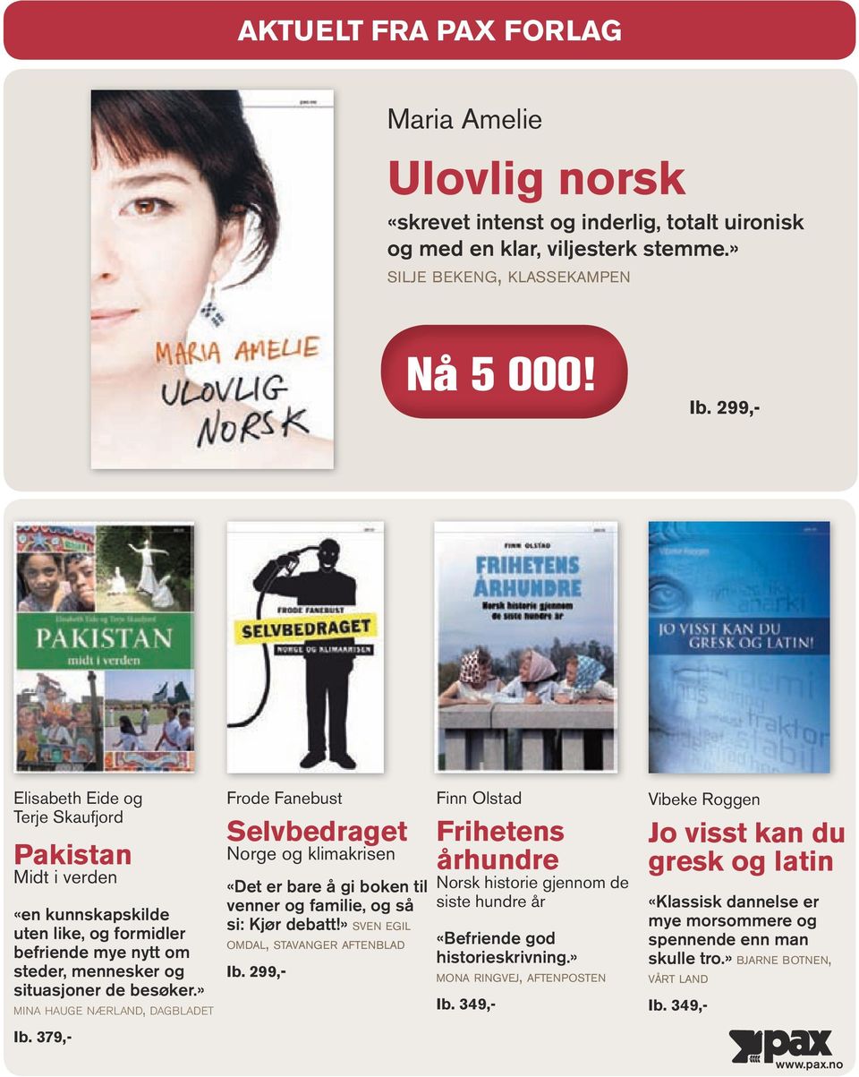 » mina hauge nærland, dagbladet Ib. 379,- Frode Fanebust Selvbedraget Norge og klimakrisen «Det er bare å gi boken til venner og familie, og så si: Kjør debatt!