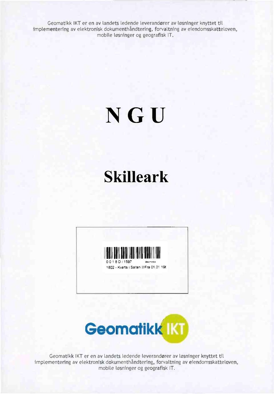 j111111111111 ll«11 1802 -Kvarts Salten II1Fra 01019( Geomatikk  dokumenthåndtering, forvaltning av eiendomsskatteloven,