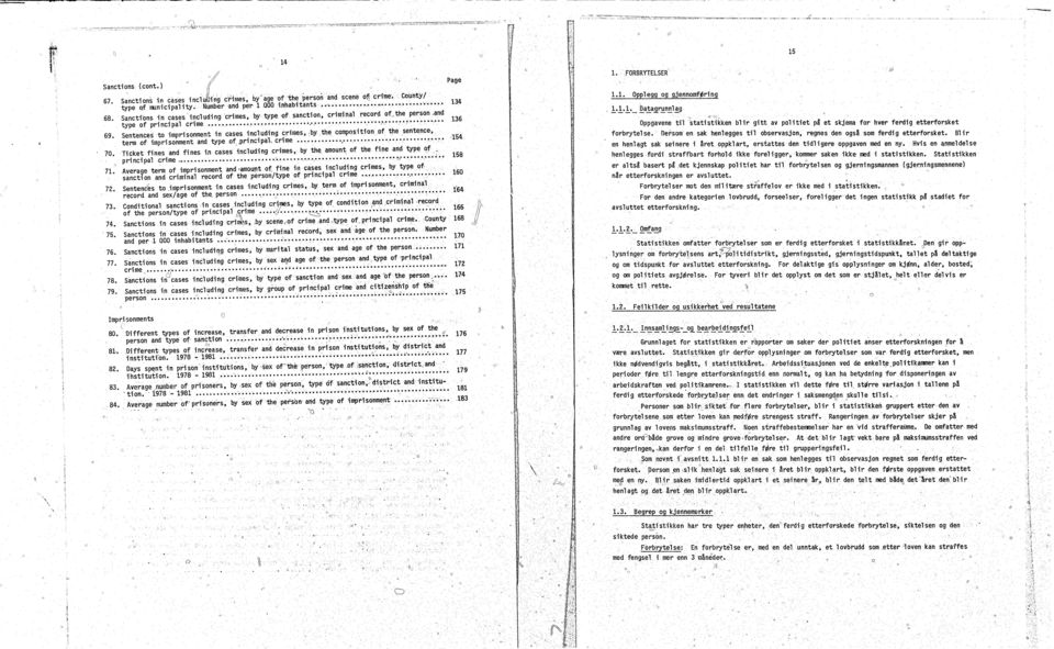 Ticket fines and fines i.n cases including crimes by th l. amunt f the fine and type f.. pri nci pal crime.. t '. t :... '' '.'''' '.' '' ';' -- '-'.. Average term f impri snment and -amunt f fine iv!