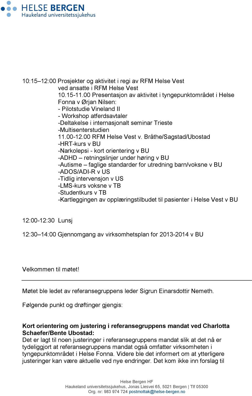 00-12.00 RFM Helse Vest v.