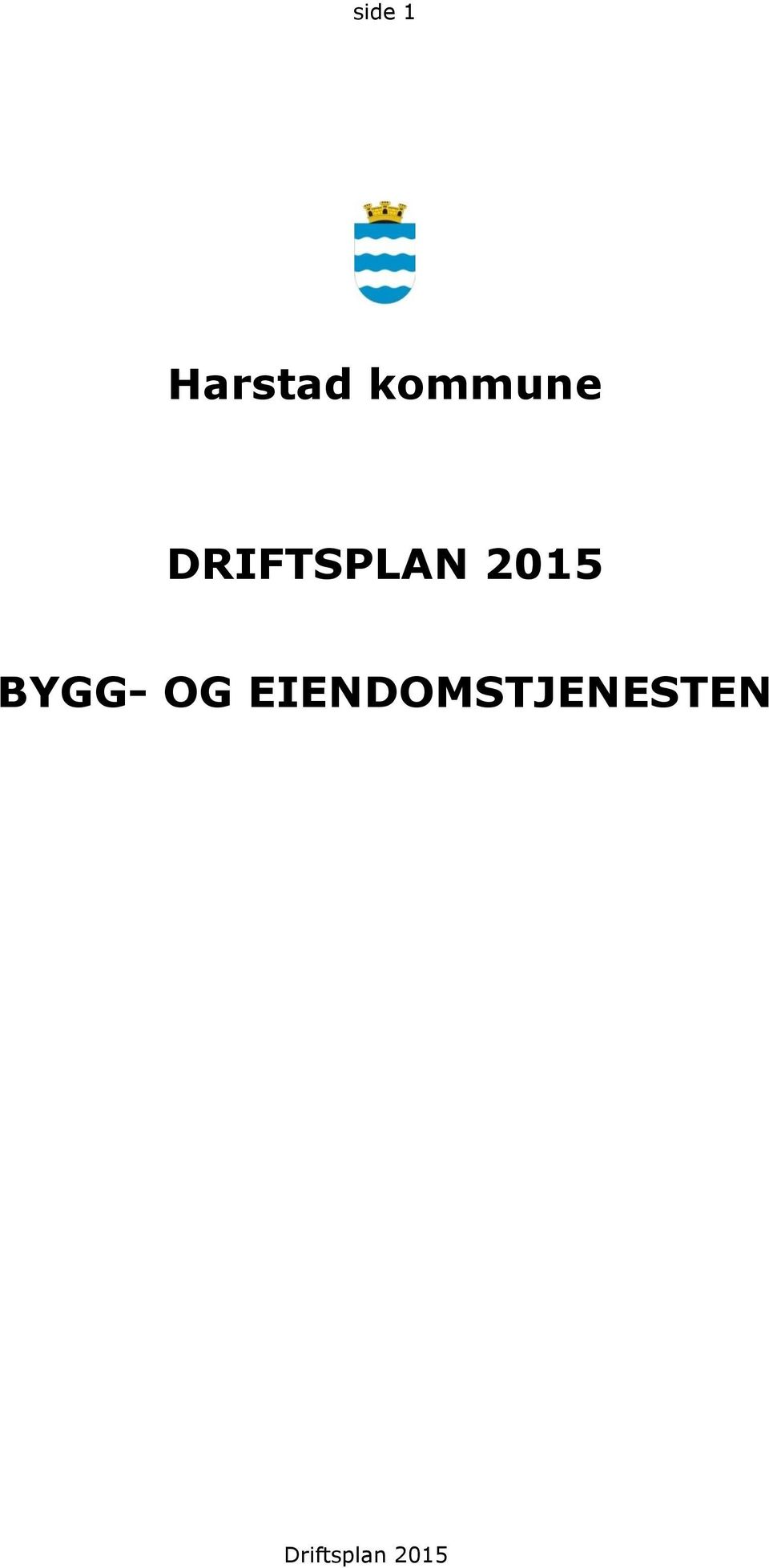 DRIFTSPLAN 2015