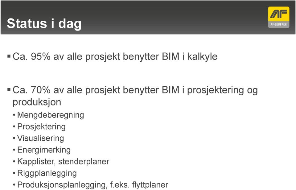 Mengdeberegning Prosjektering Visualisering Energimerking