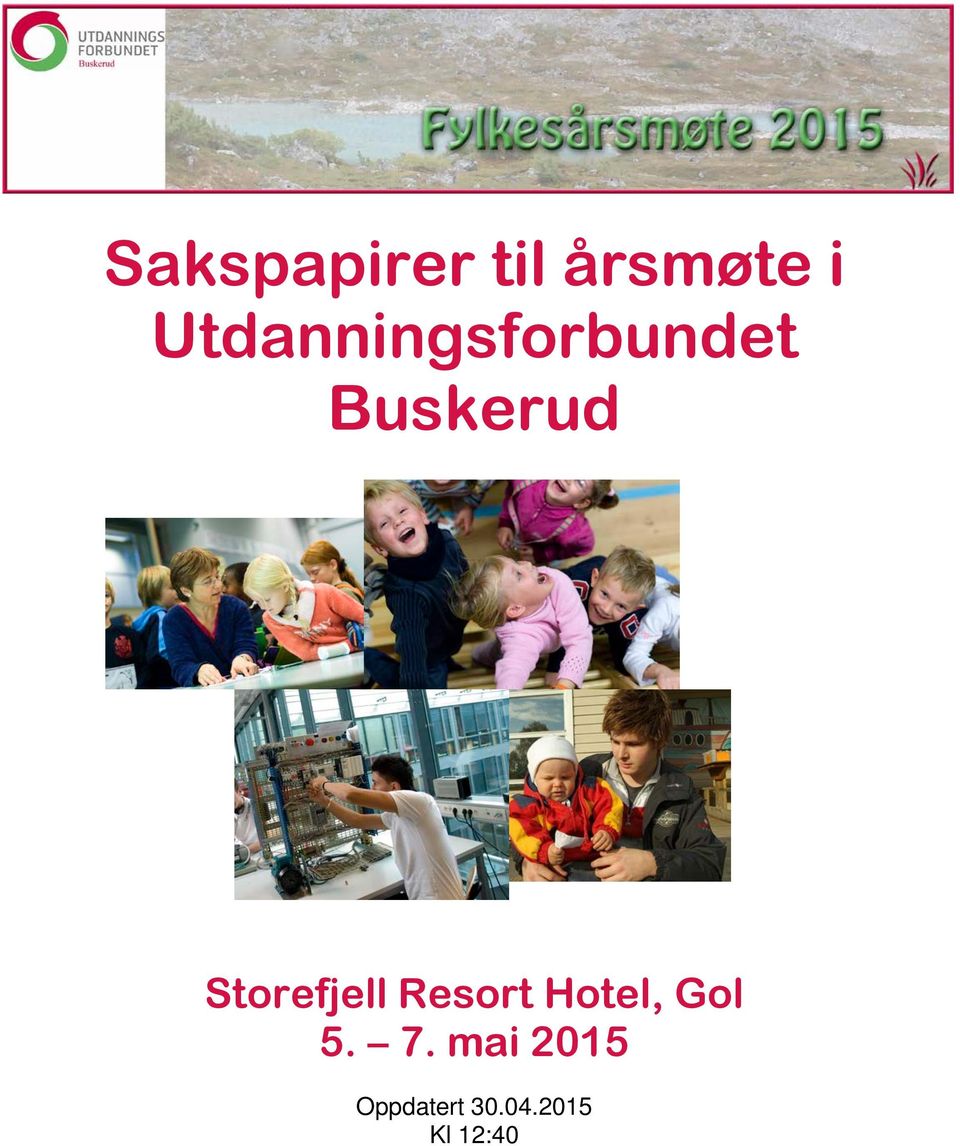 Storefjell Resort Hotel, Gol 5.