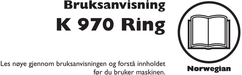 bruksanvisningen og forstå