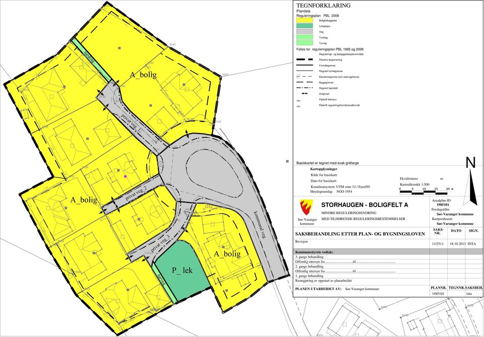 svak gråfarge Kartopplysninger Kilde for basiskart: Dato for basiskart: Koordinatsystem: UTM sone 32 / Euref89 Høydegrunnlag: NGO 1954 Ekvidistanse m Kartmålestokk 1:500 0 5 10 15 20 m N MINDRE