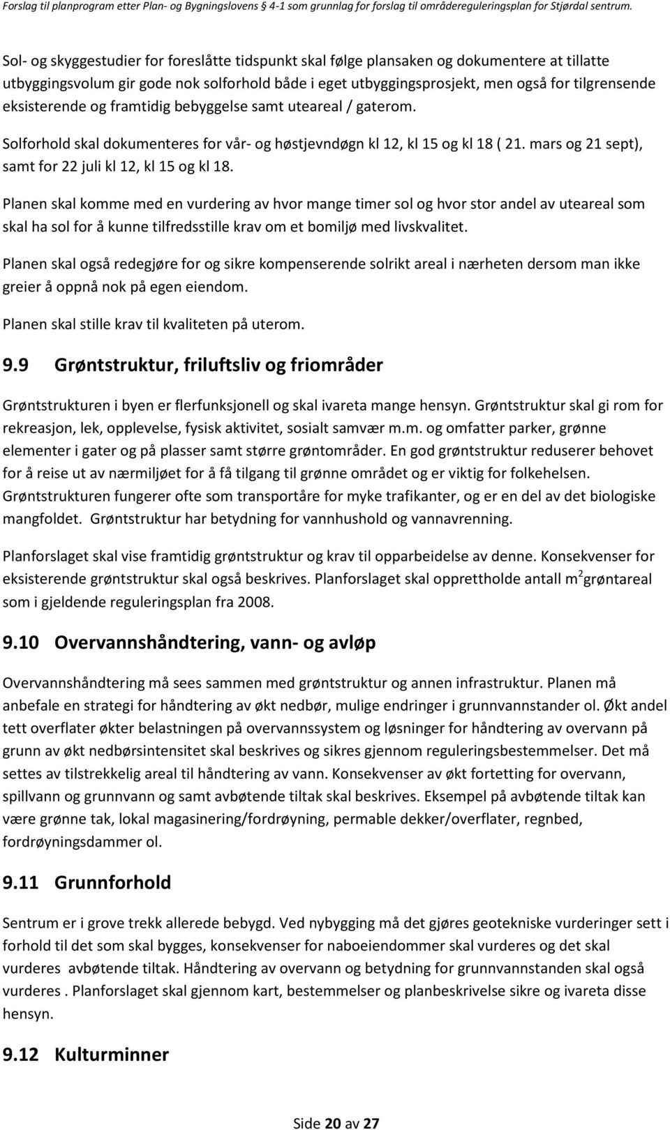 mars og 21 sept), samt for 22 juli kl 12, kl 15 og kl 18.