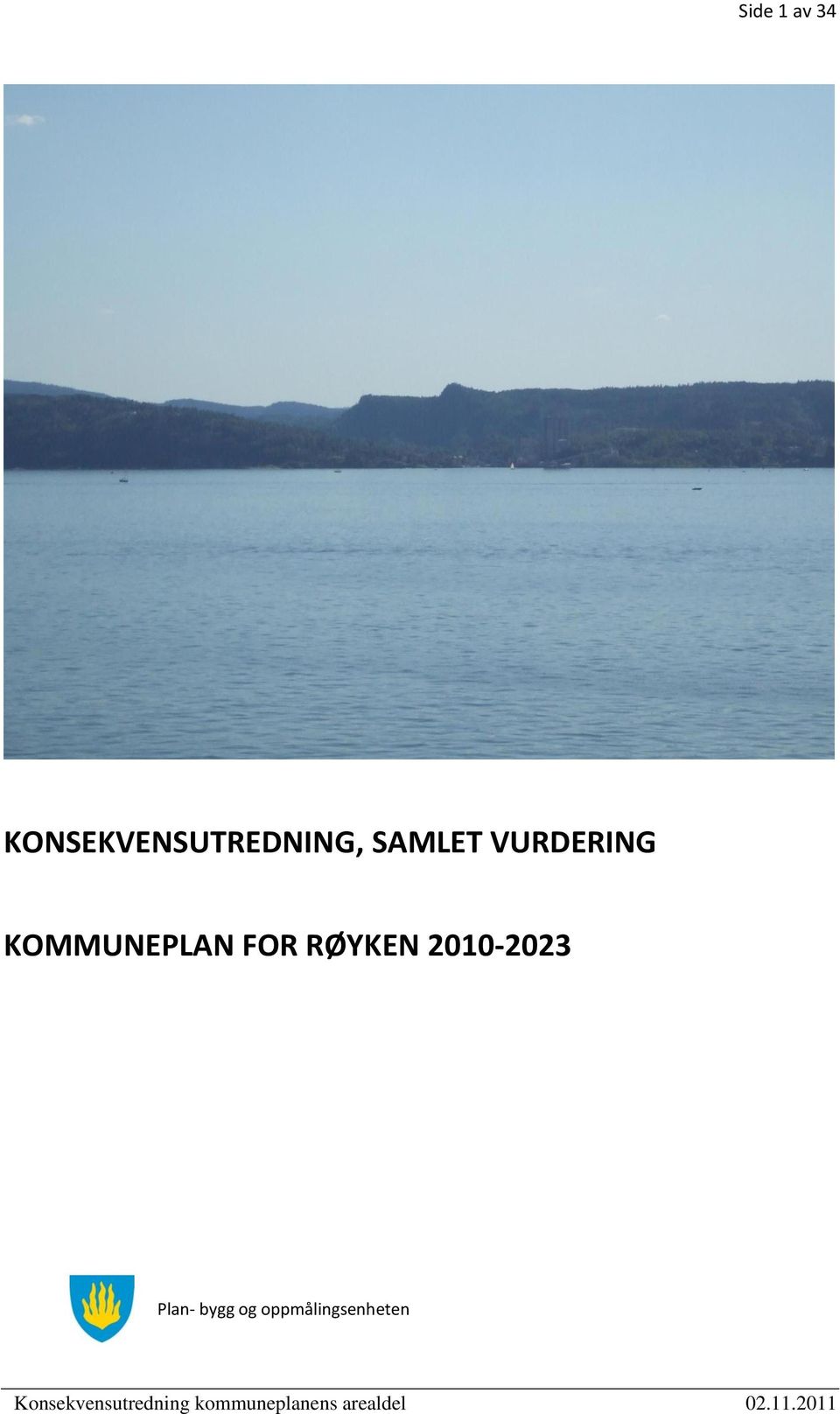 VURDERING KOMMUNEPLAN FOR