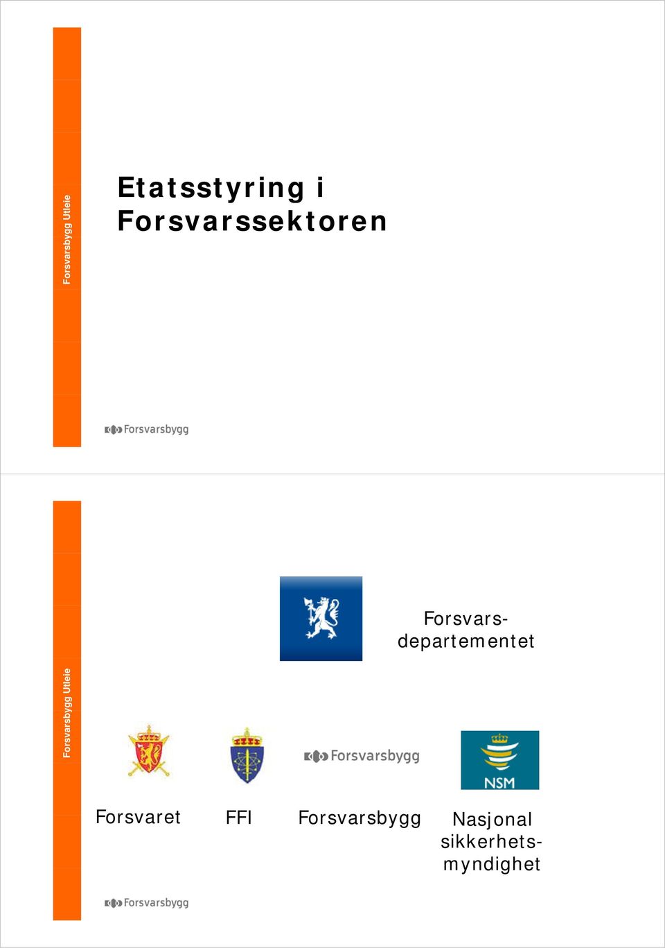 Forsvarsdepartementet Forsvaret