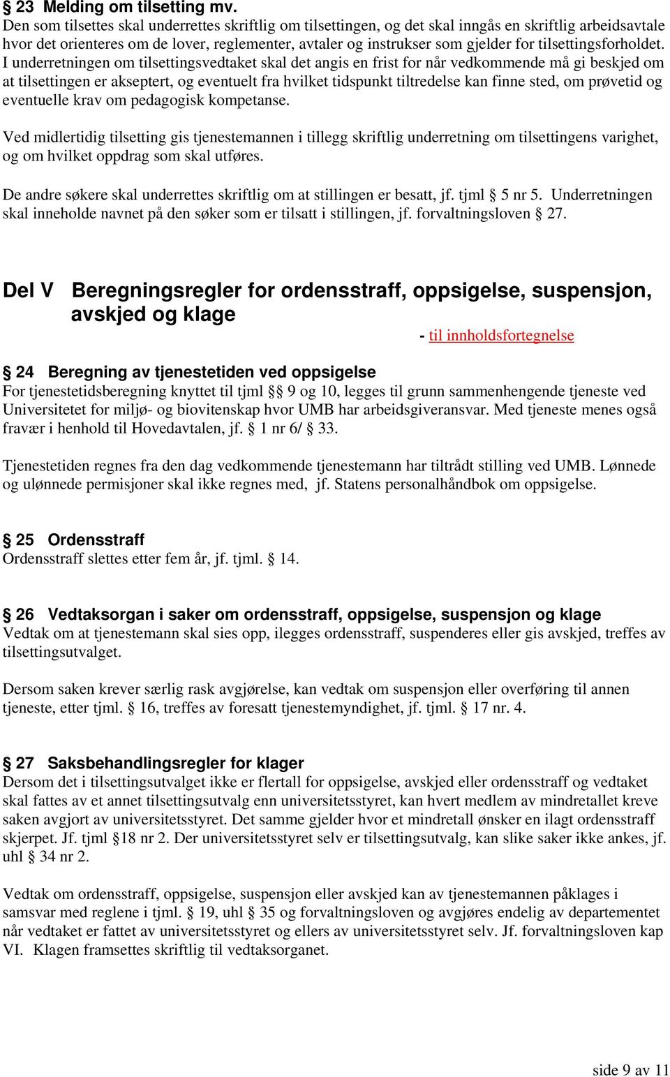 tilsettingsforholdet.