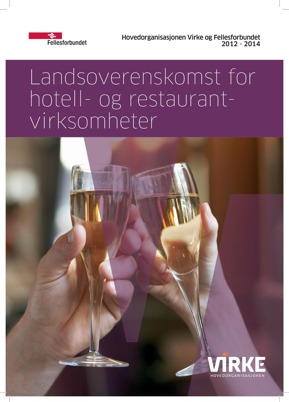 2012-2014 Landsoverenskomst