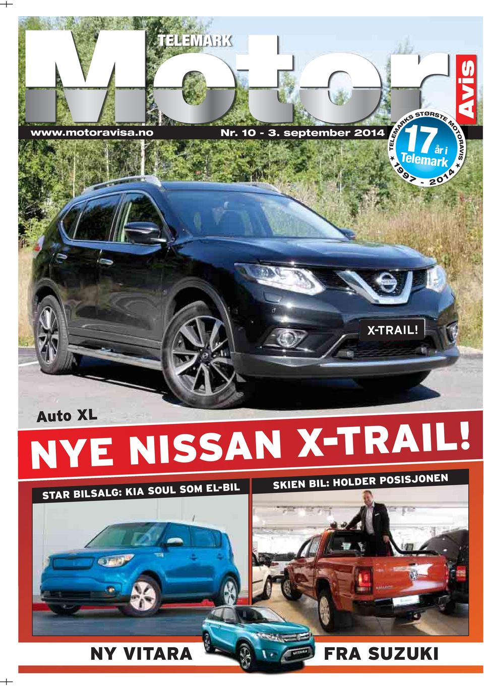 1 9 9 7-2 0 1 4 X-TRAIL! Auto XL NYE NISSAN X-TRAIL!