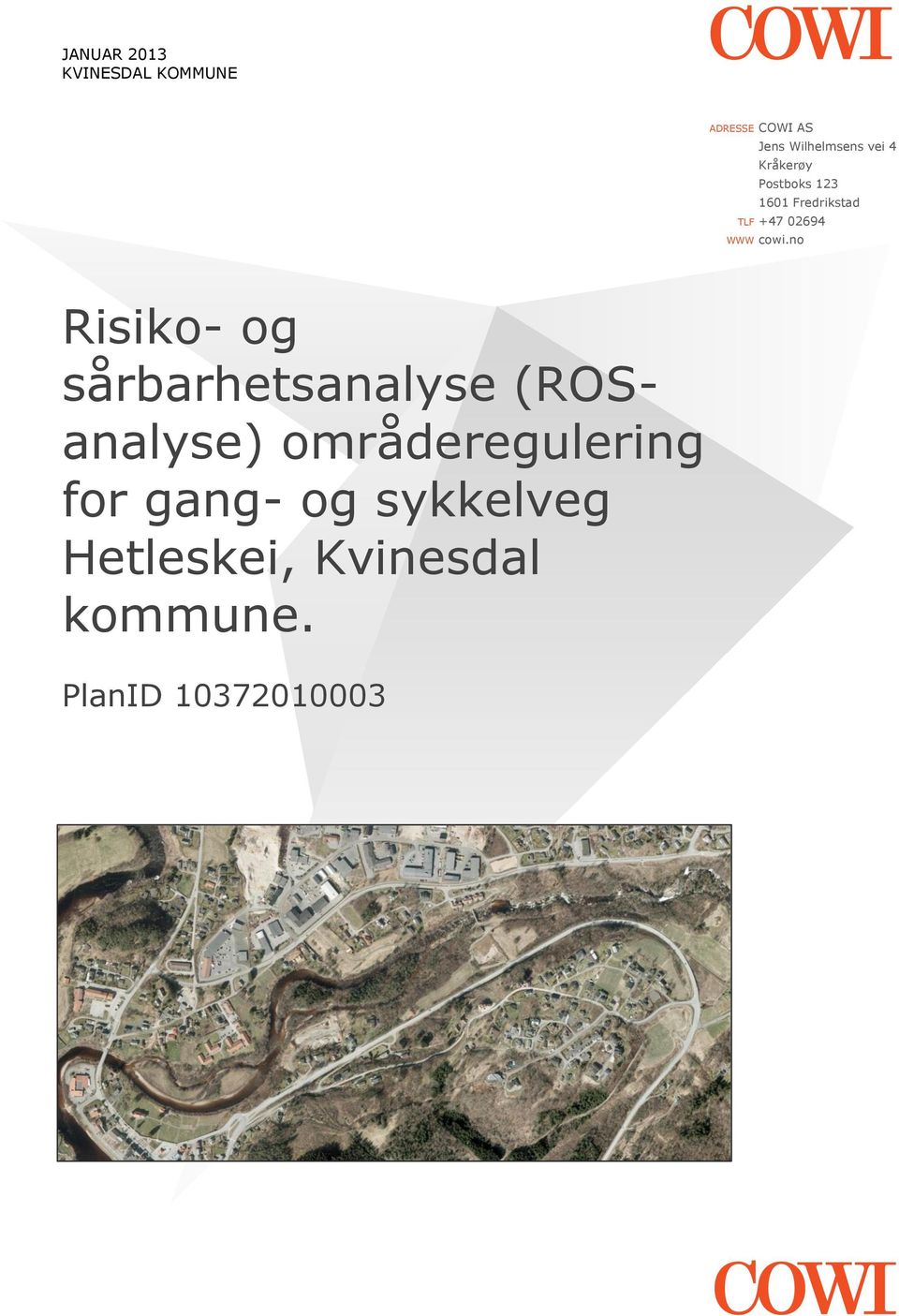 cowi.no Risiko- og sårbarhetsanalyse (ROSanalyse)