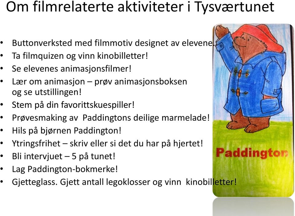 Lær om animasjon prøv animasjonsboksen og se utstillingen! Stem på din favorittskuespiller!