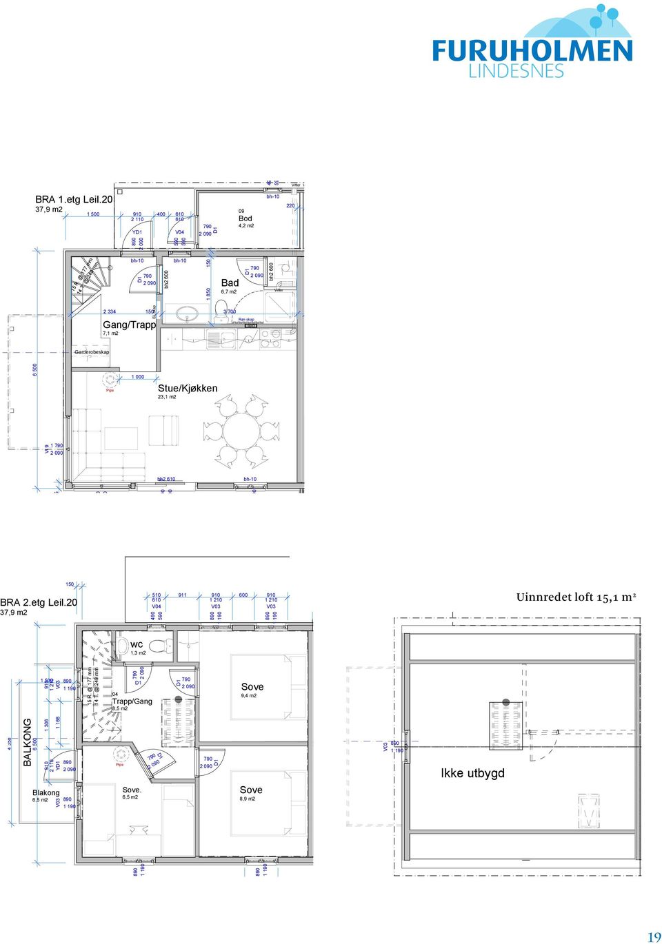 etg Plan.etg 0 Fasade, m nord Fasade, m nord 0 Fasade sør FURUHOLMEN, m. etasje Plan. etasje Leil.=mBRA. wc Leil.=m, m itt-b 0 0 BALKONG 00 V0 00 Furuholmen- Pipe Furuholmen- Blakong 0 0 Y 0 BRA.