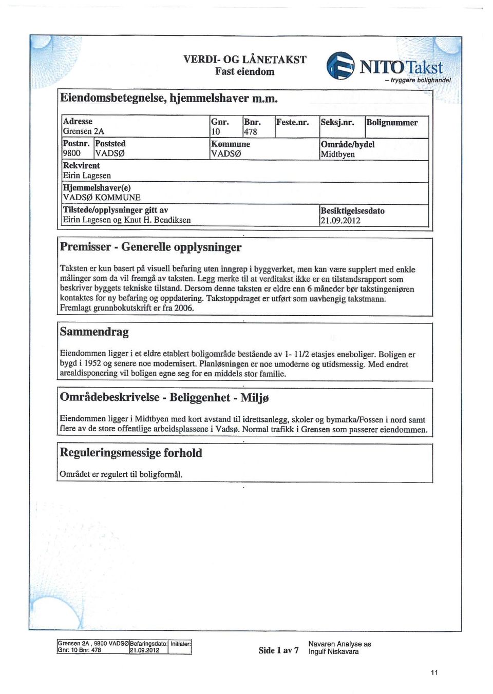 Legg meke l a vedaks kke e en lsandsappa som besl.ve yges eknske lsand. Desom ene aksen e elde enn b månede bø aksngenøen Cnakes fa ny befang og apgdaeng. Taksoppdage e ufø som uavhengg aksmann.