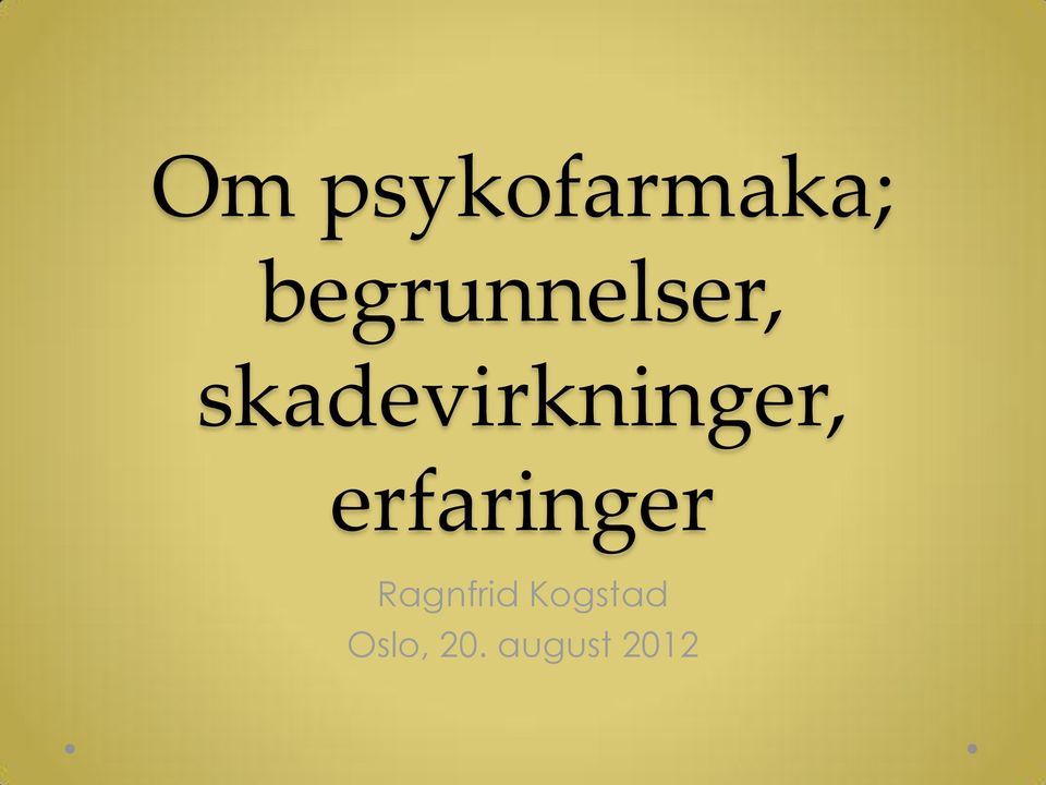 skadevirkninger,