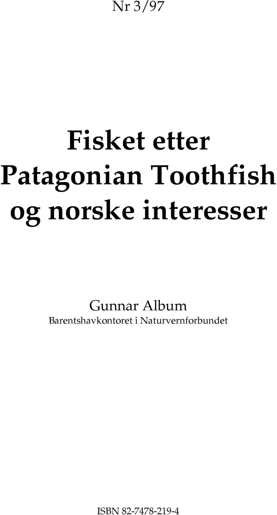 Gunnar Album Barentshavkontoret i