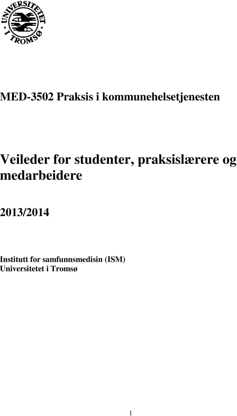 medarbeidere 2013/2014 Institutt for