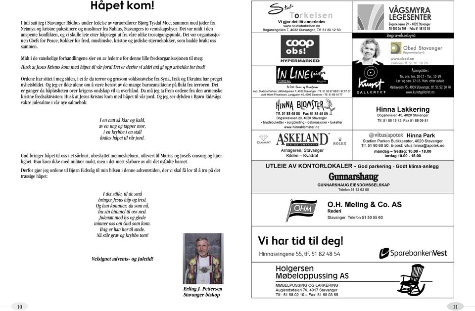 Det var organisasjonen Chefs for Peace, Kokker for fred, muslimske, kristne og jødiske stjernekokker, som hadde brakt oss sammen. Vi gjør det litt annerledes www.studiotorkelsen.