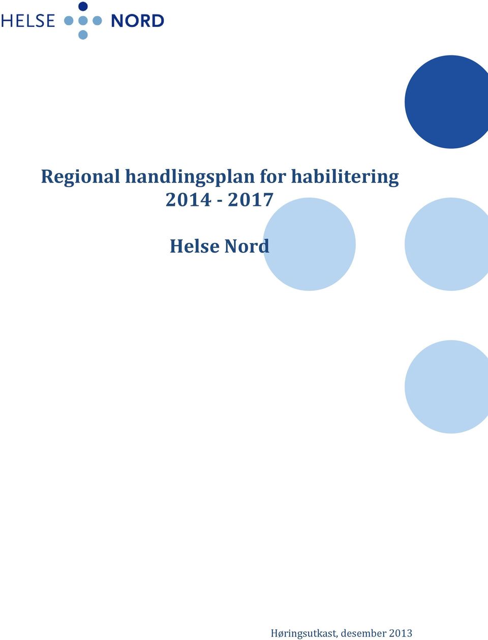 2014-2017 Helse Nord