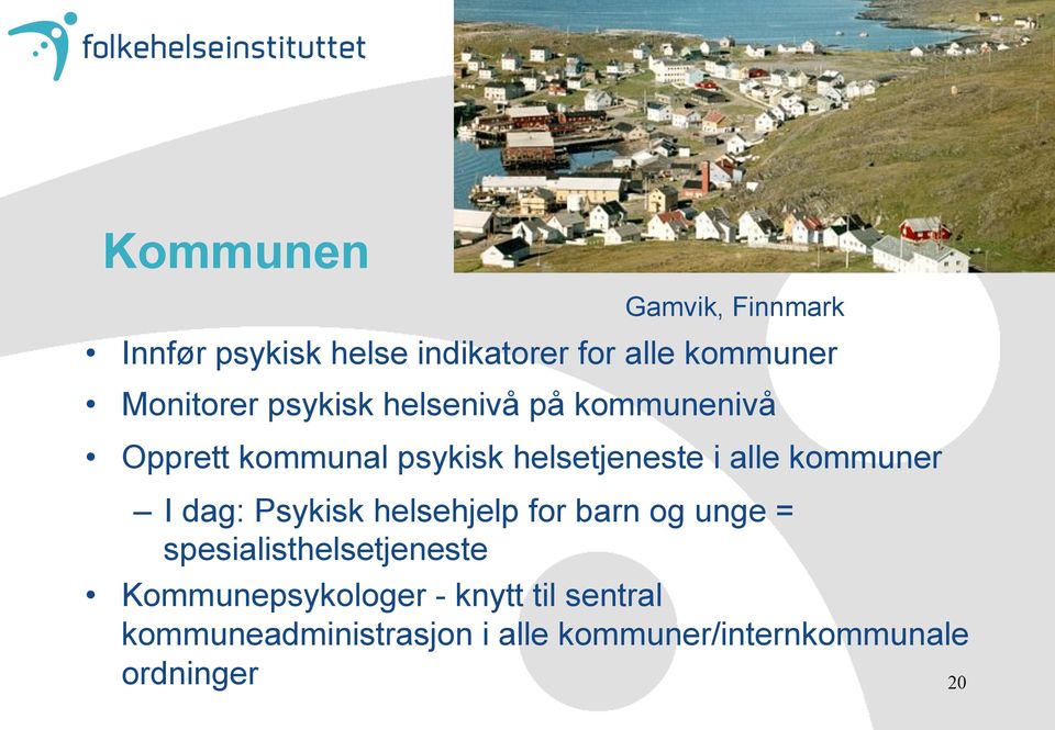 kommuner I dag: Psykisk helsehjelp for barn og unge = spesialisthelsetjeneste