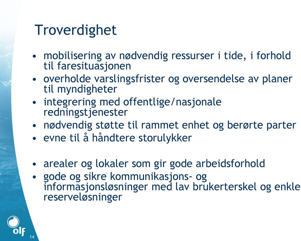 redningstjenester nødvendig støtte til rammet enhet og berørte parter evne til å håndtere storulykker arealer